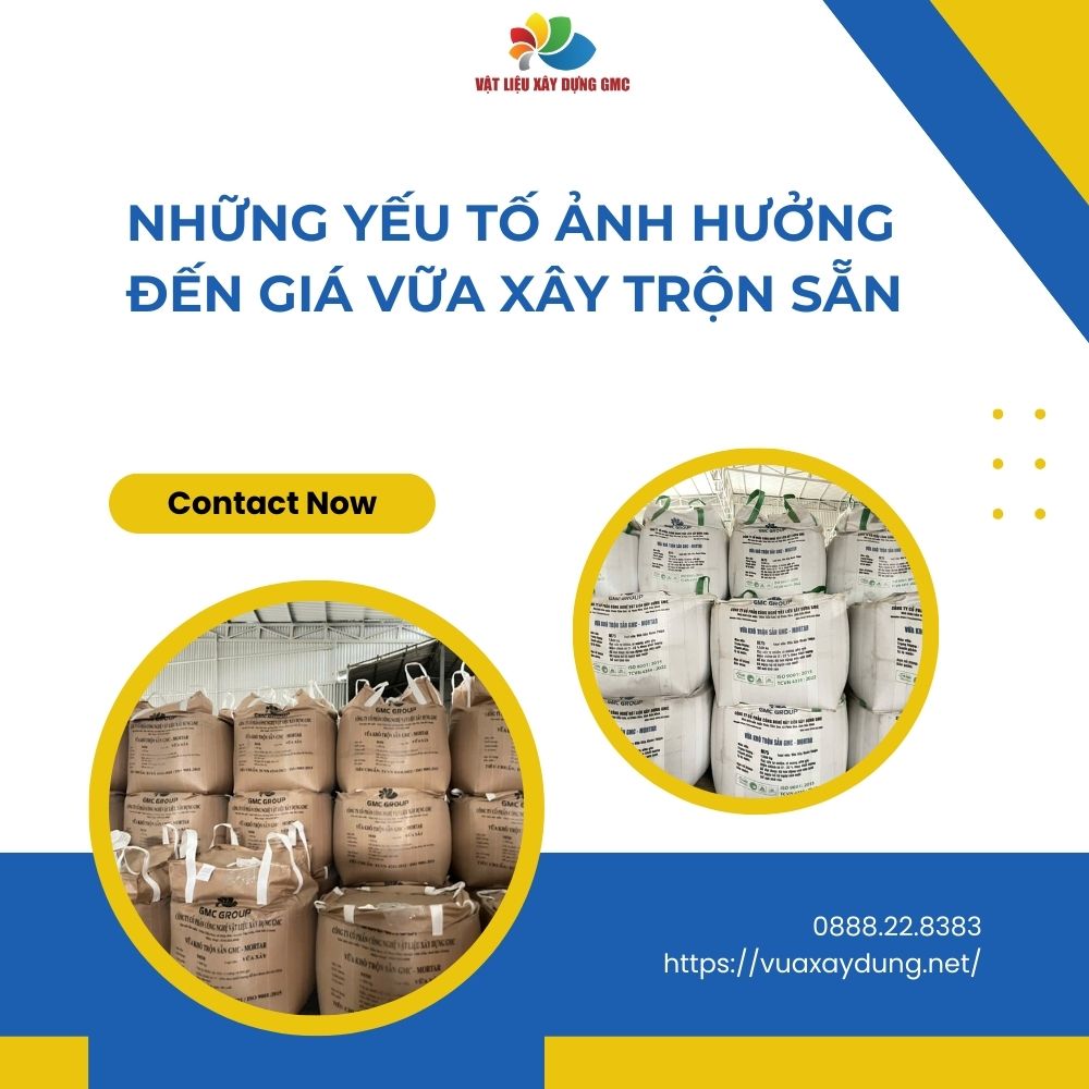 Các yếu tố ảnh hưởng đến giá của vữa khô trộn sẵn