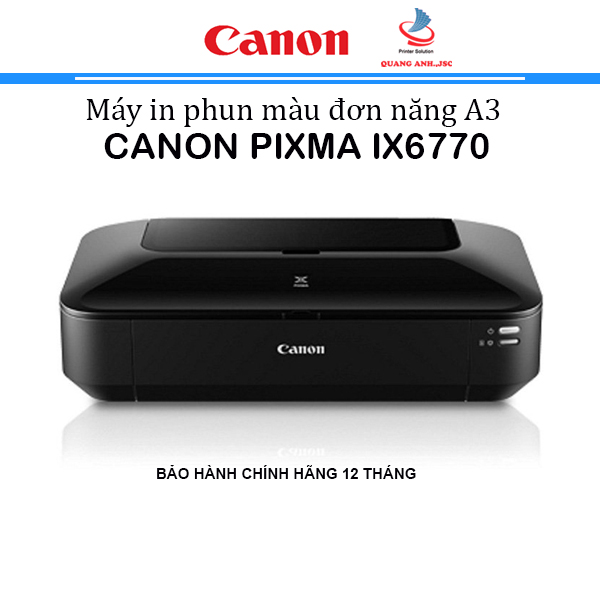 Máy In Phun Màu Canon PIXMA iX6770 ( In A3 / A4 / USB )