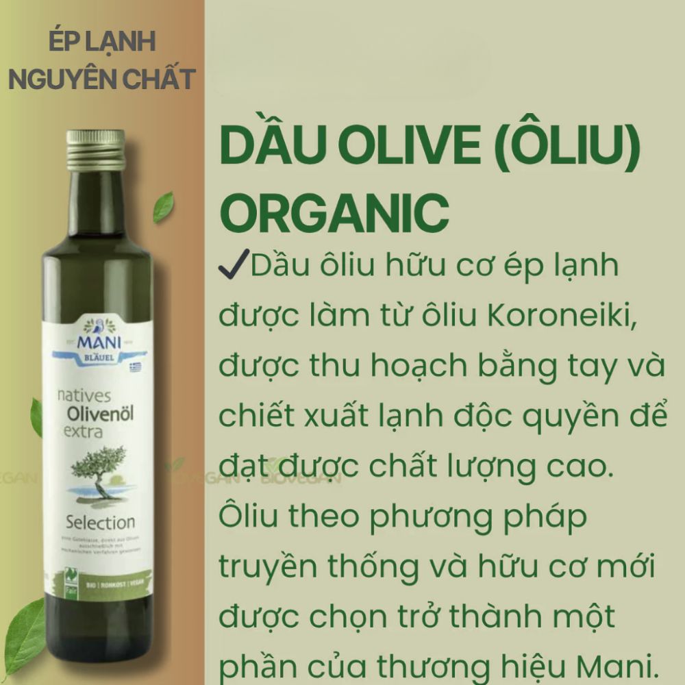 Dầu oliu hữu cơ ép lạnh Extra Virgin Olive 500ml