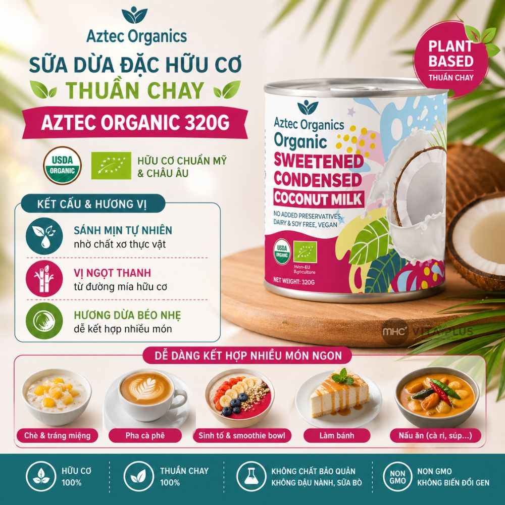 Sữa dừa đặc hữu cơ thuần chay Aztec Organic