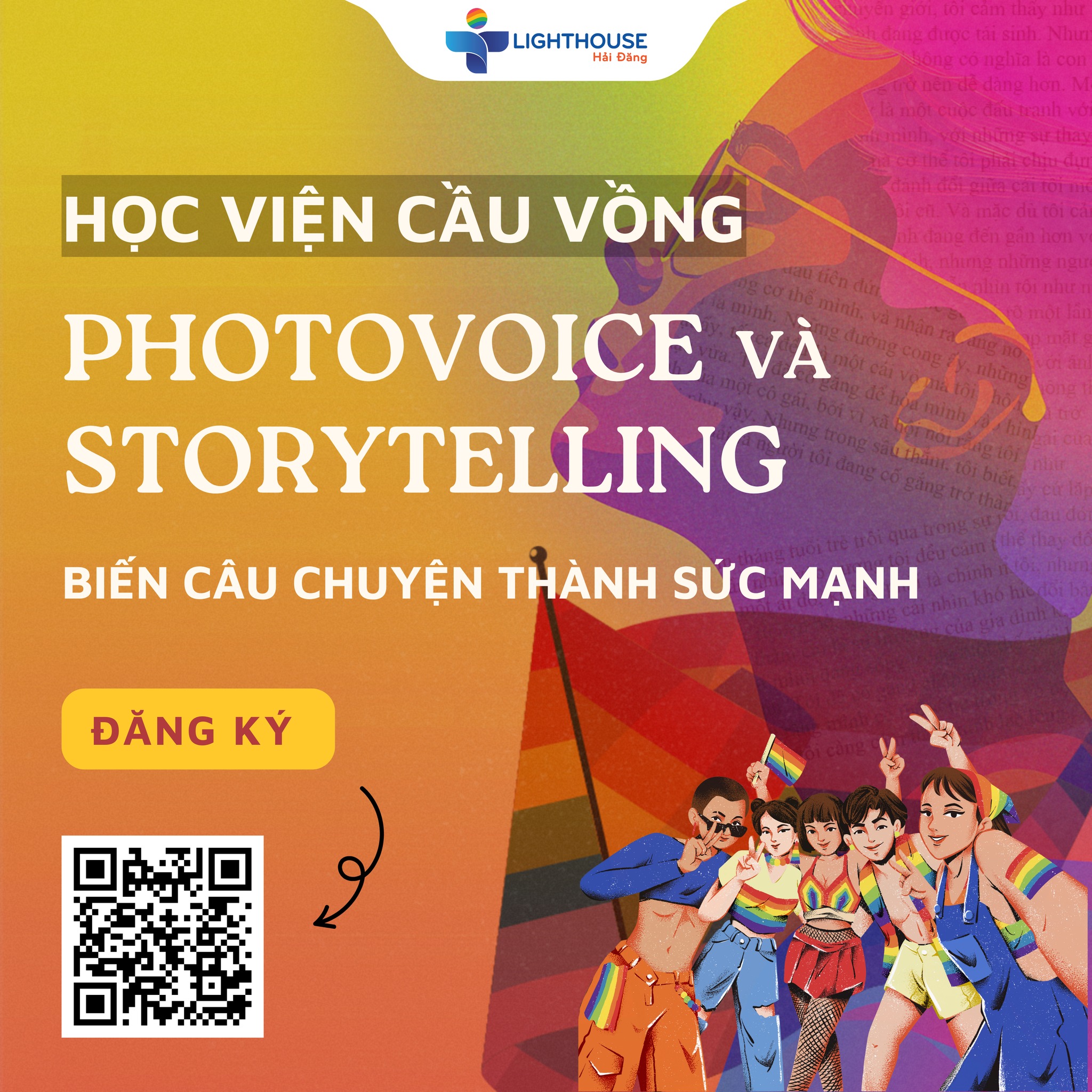 🌈 Học viện Cầu Vồng: Lớp Photovoice & Storytelling - Xây dựng xã hội bao dung