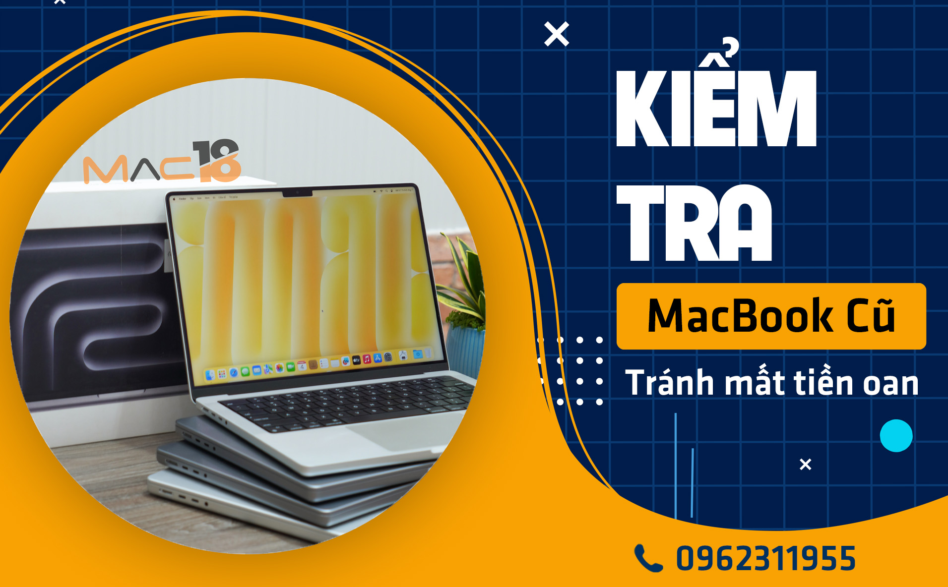 Hướng Dẫn Kiểm Tra MacBook Cũ Trước Khi Mua: 8 Bước Cần Làm Ngay