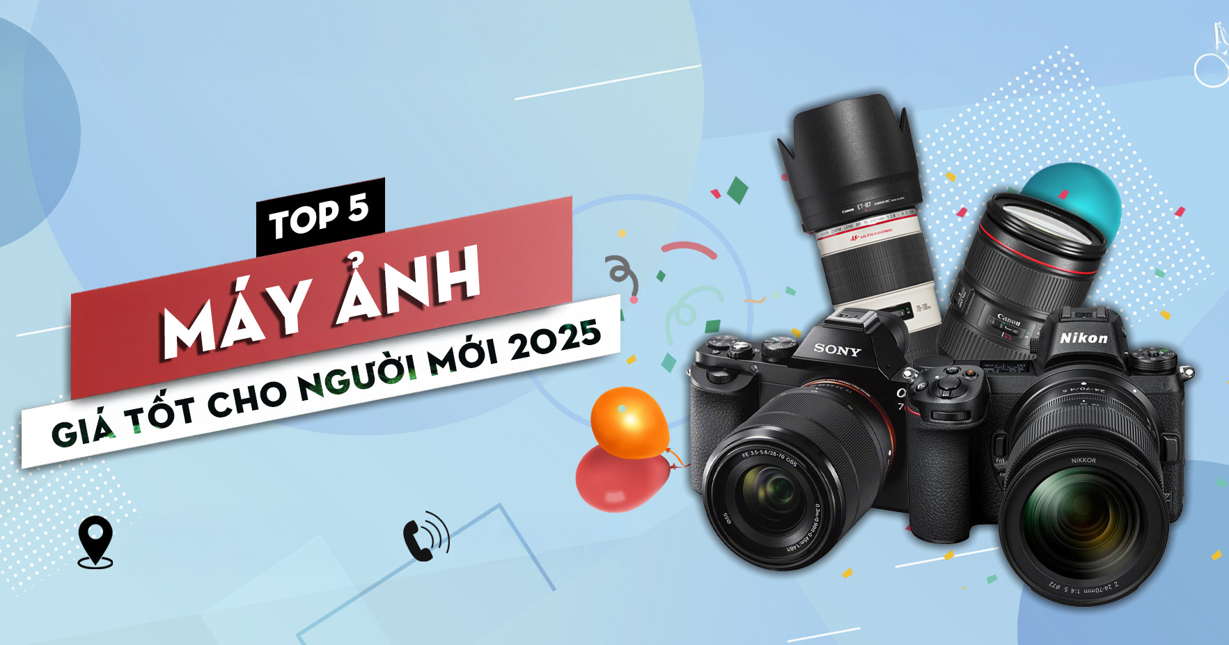 📷 Top Máy Ảnh Giá Tốt Cho Người Mới Năm 2025