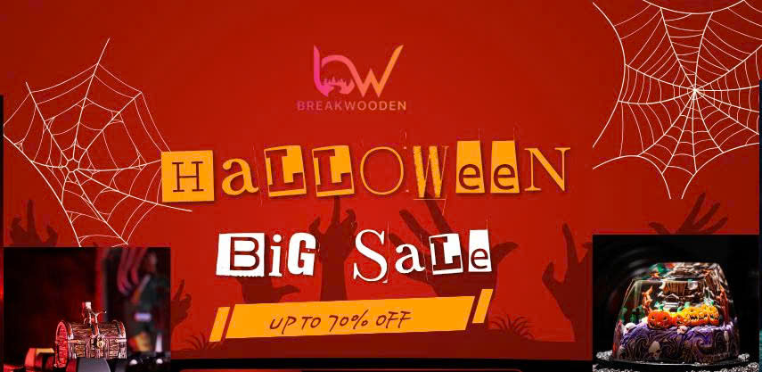 🎃 Spooktacular Halloween Sale – Up to 70% OFF at Breakwooden!