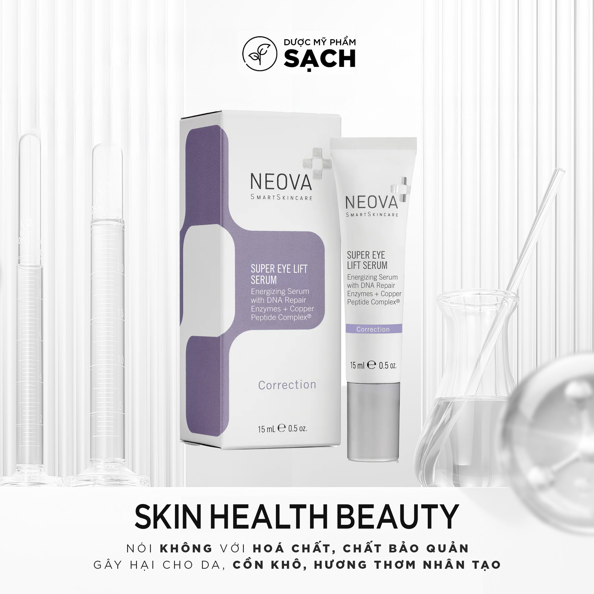 Neova Super Eye Lift Serum: Tinh Chất Chống Lão Hóa Và Nâng Cơ Mắt