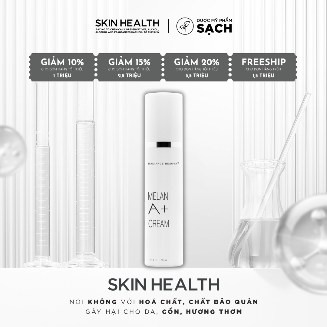 RADIANCE BEAUVA MELAN A+ CREAM/ KEM DƯỠNG ĐẶC TRỊ DA TỔNG THỂ: MỤN- NÁM- TÀN NHANG- XỈN MÀU- NẾP NHĂN