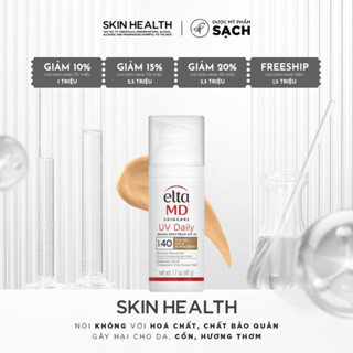 EltaMD UV Daily Tinted Broad-Spectrum SPF 40/ KEM CHỐNG NẮNG CHE KHUYẾT ĐIỂM HOÀN HẢO CHO DA NHẠY CẢM