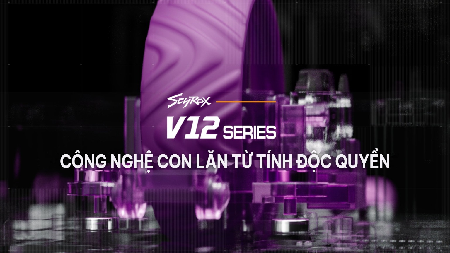 Con lăn từ tính treo của Scyrox V12