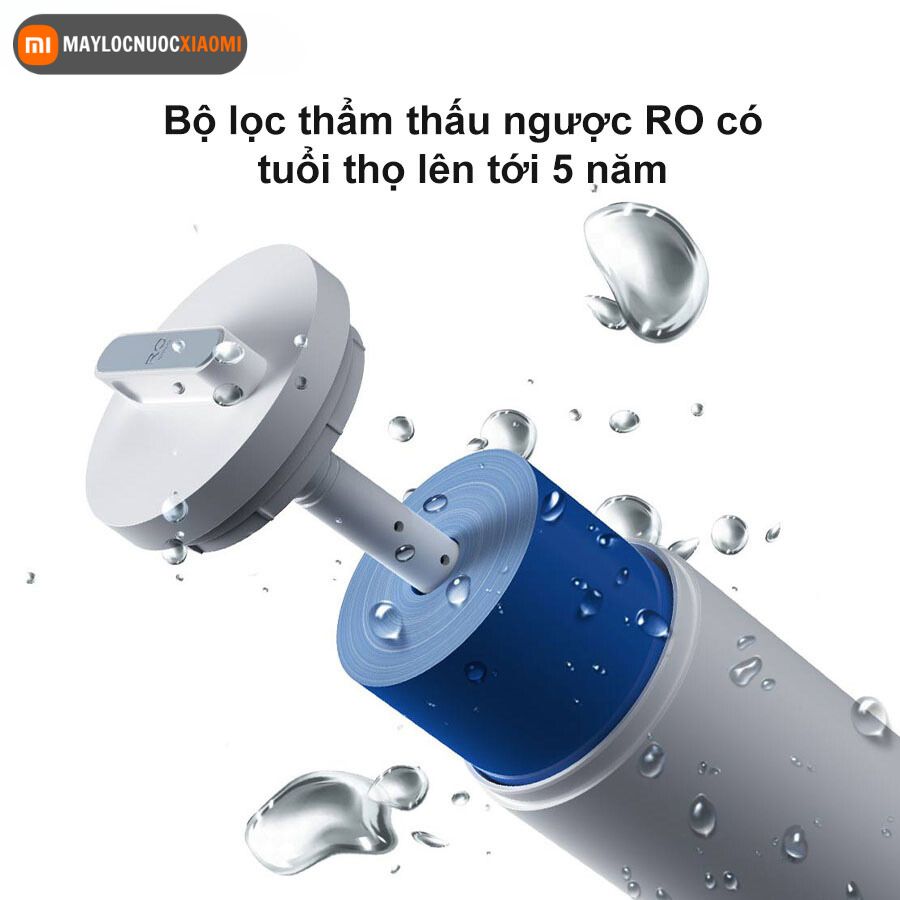 Tuổi thọ lõi lọc nước xiaomi RO lên đến 5 năm