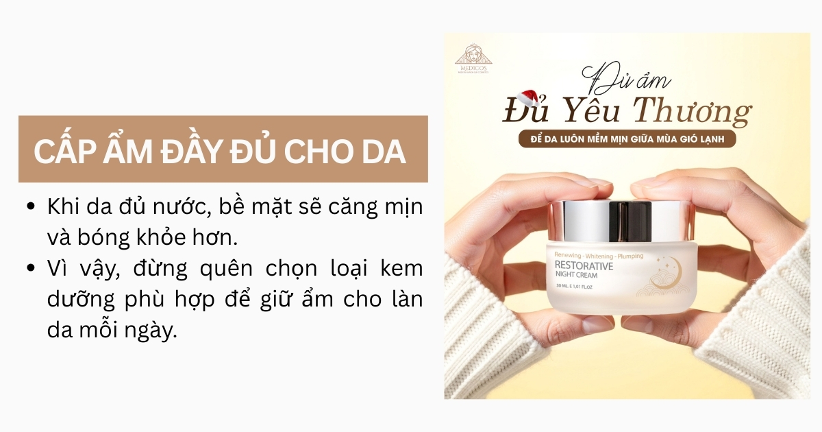 Cấp ẩm đầy đủ giúp da bớt xỉn màu