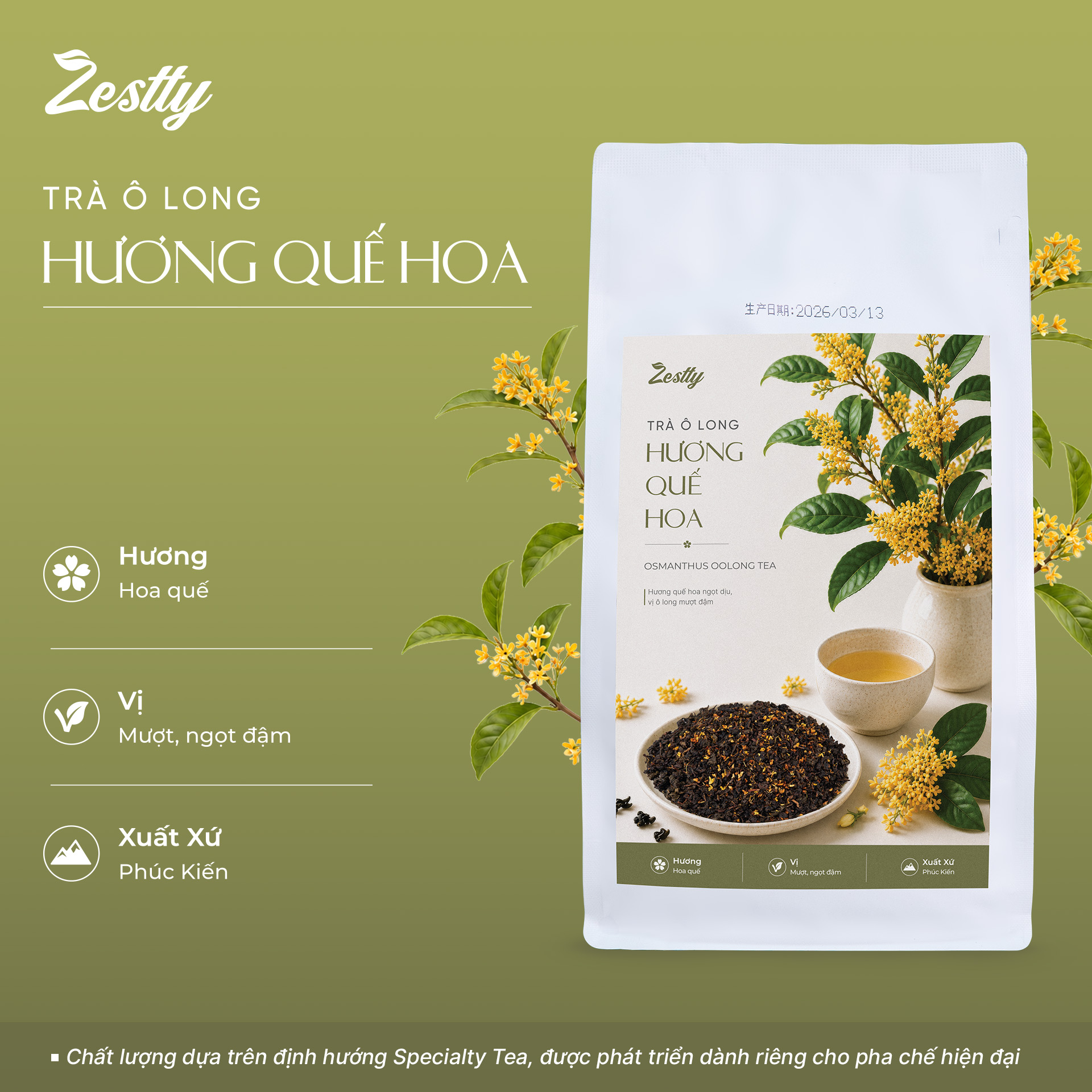 Trà Ô Long Hương Quế Hoa Zestty