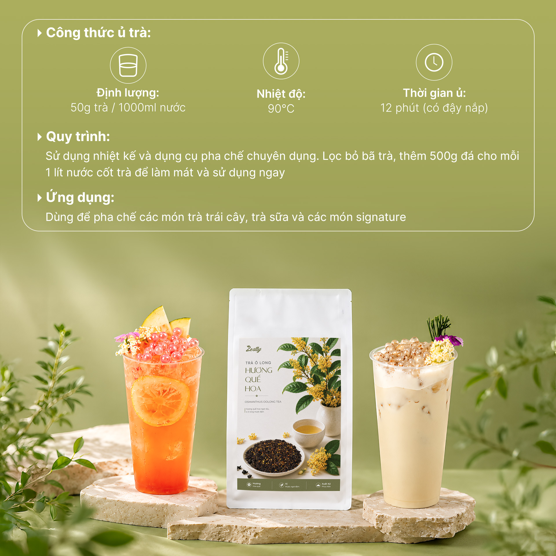 Trà Ô Long Hương Quế Hoa Zestty