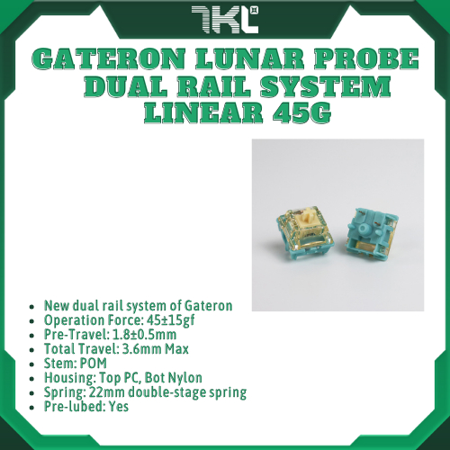 Switch Gateron Lunar Probe | Gateron | Linear | 45g | Stem Dual Rail