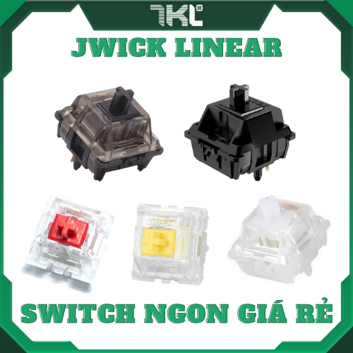 Switch Jwick Linear Series | Ultimate Black | Black | Red | Yellow | Ice White | Switch rẻ giá ngon