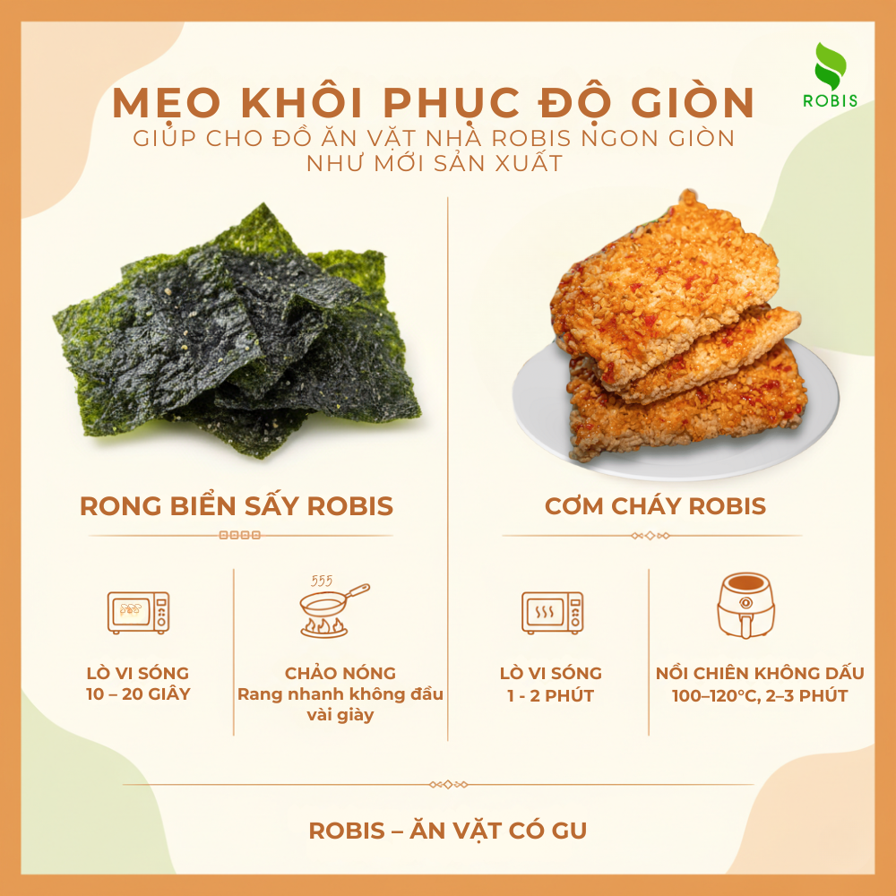 Mẹo làm giòn đồ ăn vặt Robis Food
