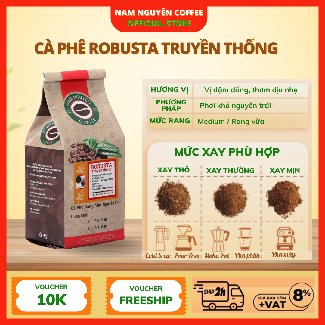 1Kg Cà phê Robusta Truyền thống nguyên chất rang xay vị đậm, hậu ngọt, thơm nồng cafe pha phin ngon từ Nam Nguyên Coffee