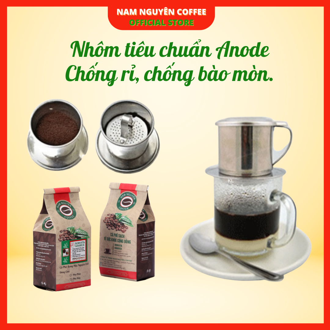 Phin nhôm pha cà phê cao cấp anode, phin pha cafe ngon chuẩn vị, cafe pha phin truyền thống từ Nam Nguyên Coffee