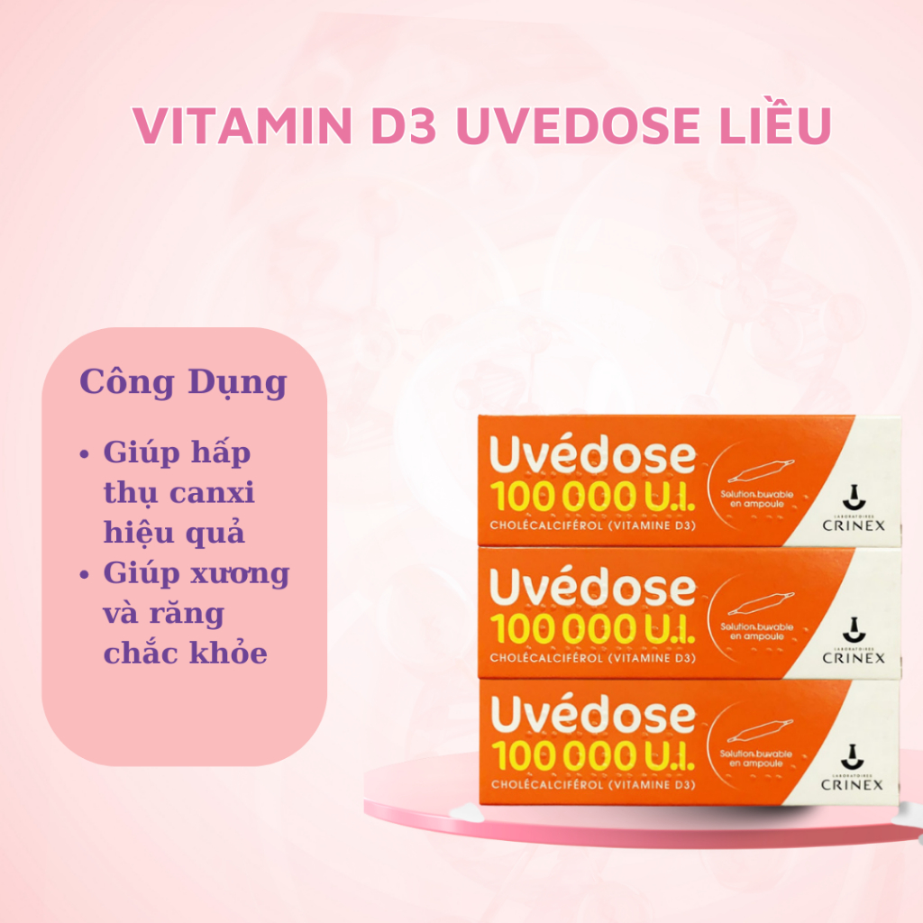 Vitamin D3 liều cao Uvedose (18m+)