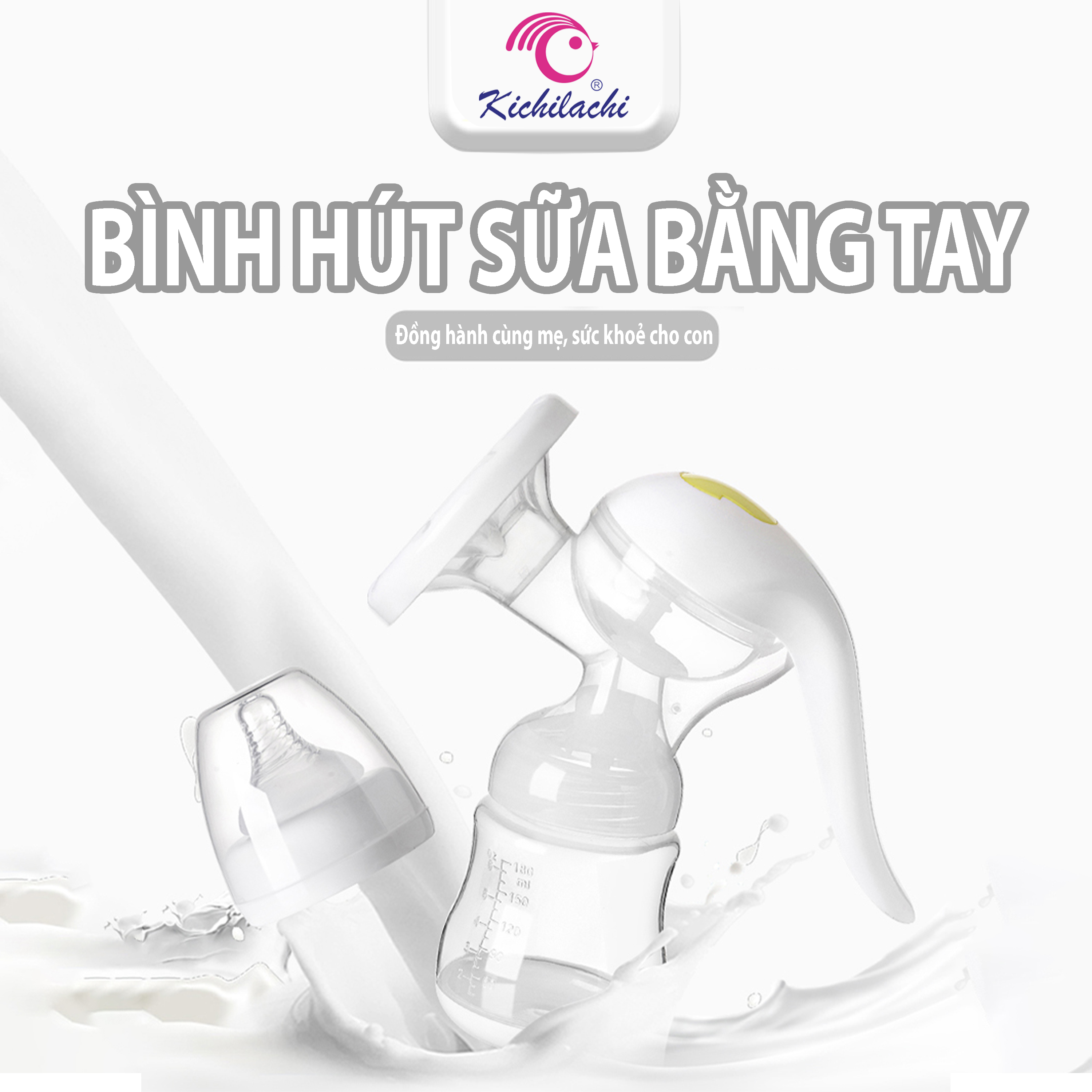 Hút sữa bằng tay Kichi