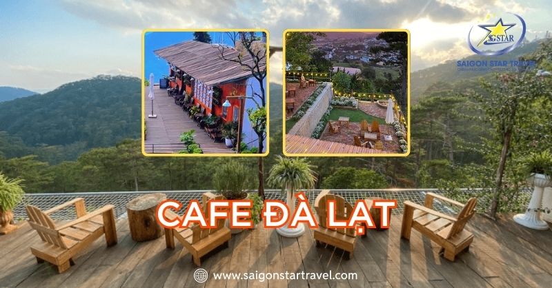 Top 9 Quán Cafe Đà Lạt Siêu Đẹp Được Giới Trẻ Săn Đón Nhất