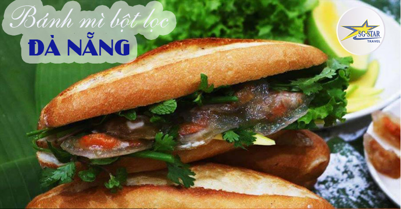 Bánh mì bột lọc Đà Nẵng – Món ăn gây thương nhớ thực khách