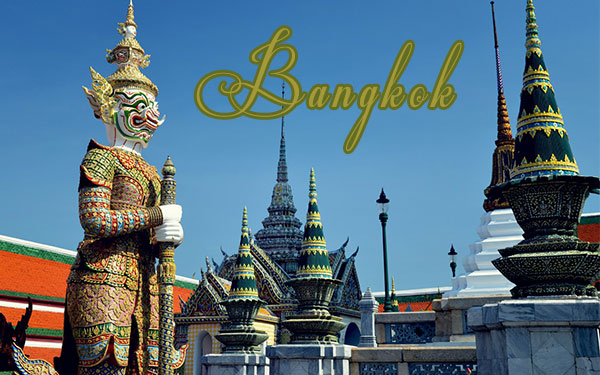 Du lịch Bangkok- khám phá trọn vẹn thành phố thủ đô Thái Lan