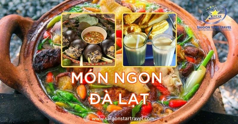 Thưởng Thức Món Ngon Đà Lạt – Tinh Hoa Ẩm Thực Núi Rừng