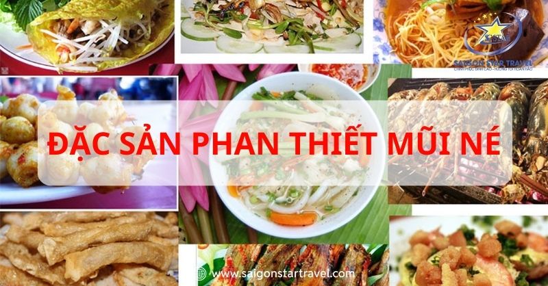 Top 10 Món Ngon Và Đặc Sản Phan Thiết Mũi Né