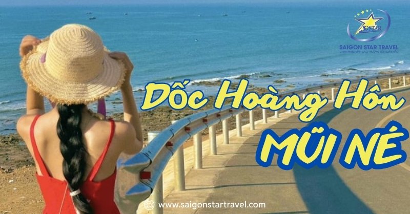 Khám Phá Dốc Hoàng Hôn Mũi Né – Điểm Ngắm Hoàng Hôn Tuyệt Đẹp