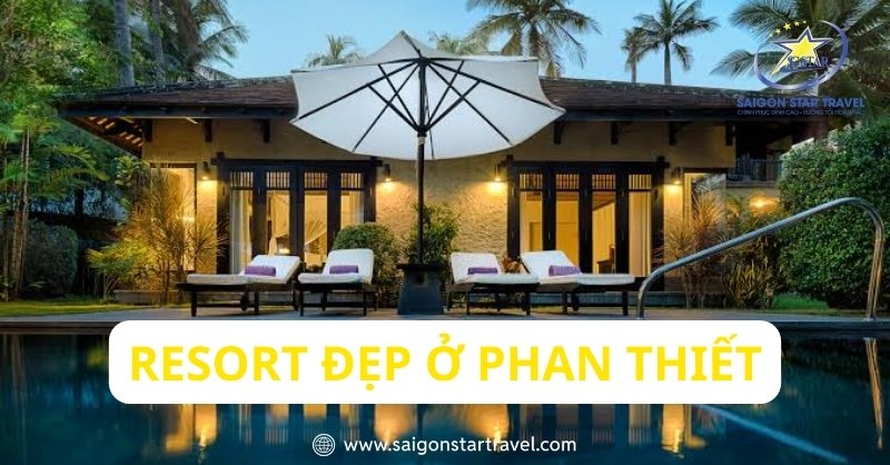 Top Resort Đẹp Ở Phan Thiết Mũi Né