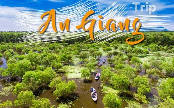 Lựa chọn Tour An Giang nào là cho phù hợp?