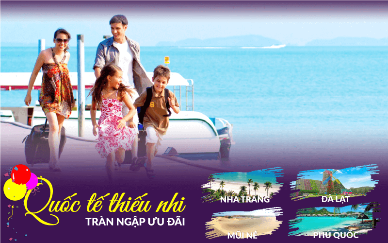 Khuyến Mãi Cực Lớn Nhân Ngày Quốc Tế Thiếu Nhi 1/6 | Saigon Star Travel khuyen-mai-cuc-lon-chum-tour-du-lich-he-2