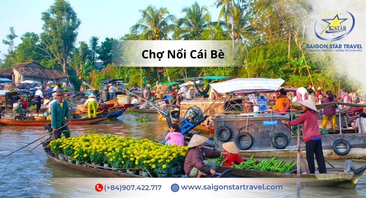 Chợ nổi Cái Bè - du lịch miền Tây 1 ngày