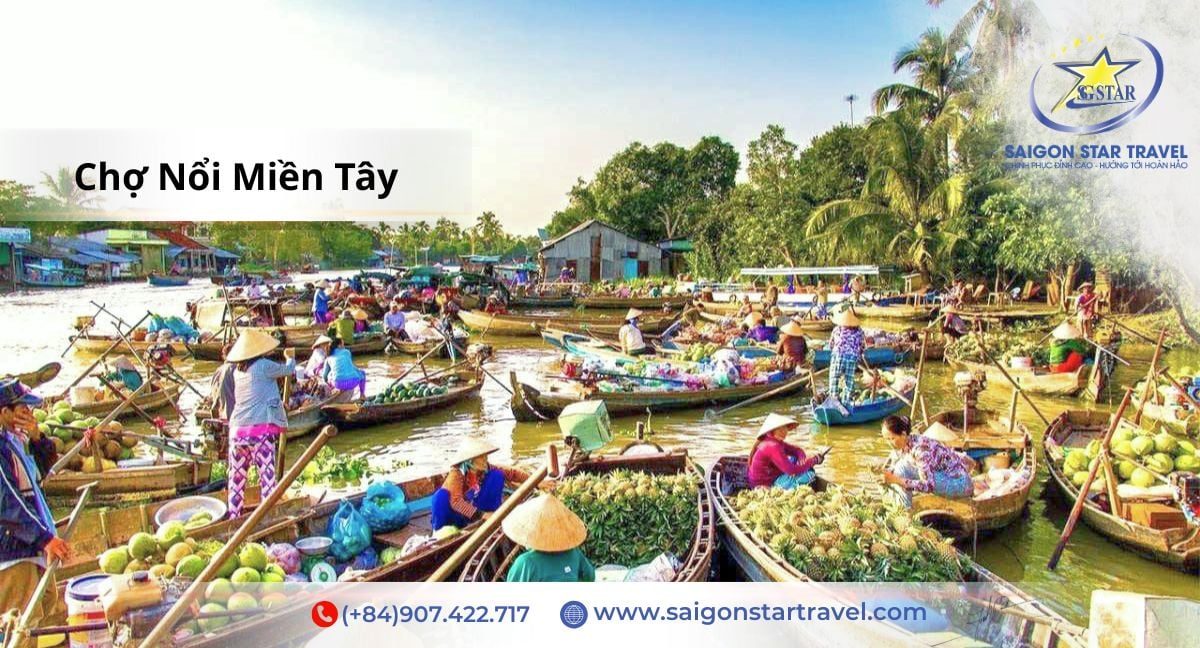 Chợ Nổi Miền Tây - Tour Miền Tây Dài Ngày