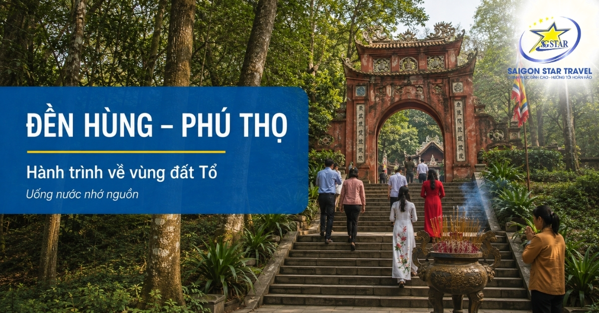 Đền Hùng Phú Thọ trong tour miền Bắc 5 ngày 4 đêm