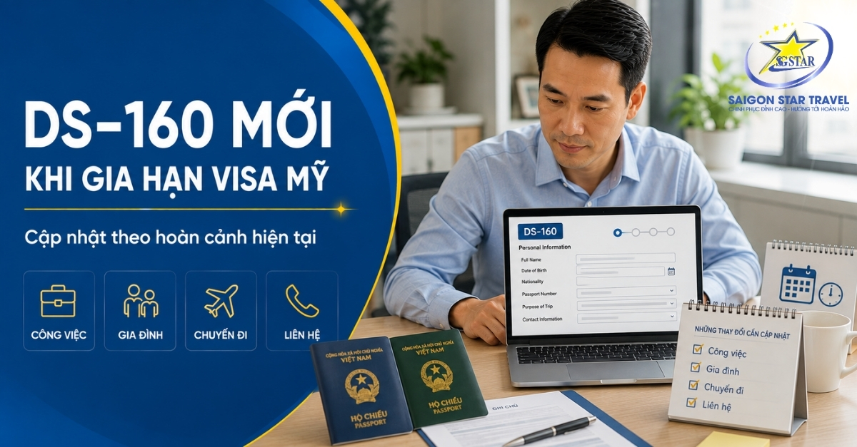 DS-160 mới khi gia hạn Visa Mỹ