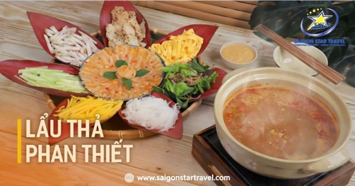 Lẩu thả Phan Thiết - Món ngon trứ danh của vùng biển Bình Thuận