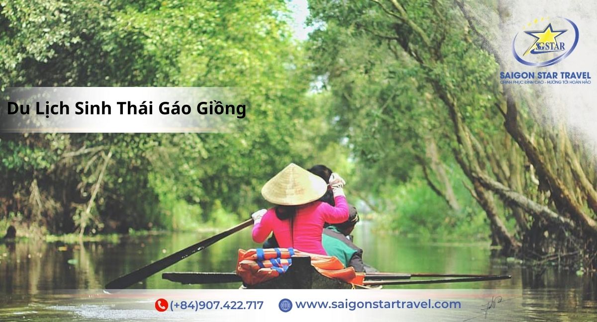 Du Lịch Sinh Thái Gáo Giồng - Tour Miền Tây Mùa Nước Nổi 3 ngày 2 đêm