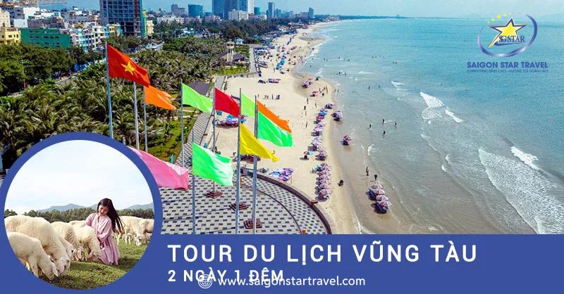 Tour Vũng Tàu 2 Ngày 1 Đêm – Saigon Star Travel