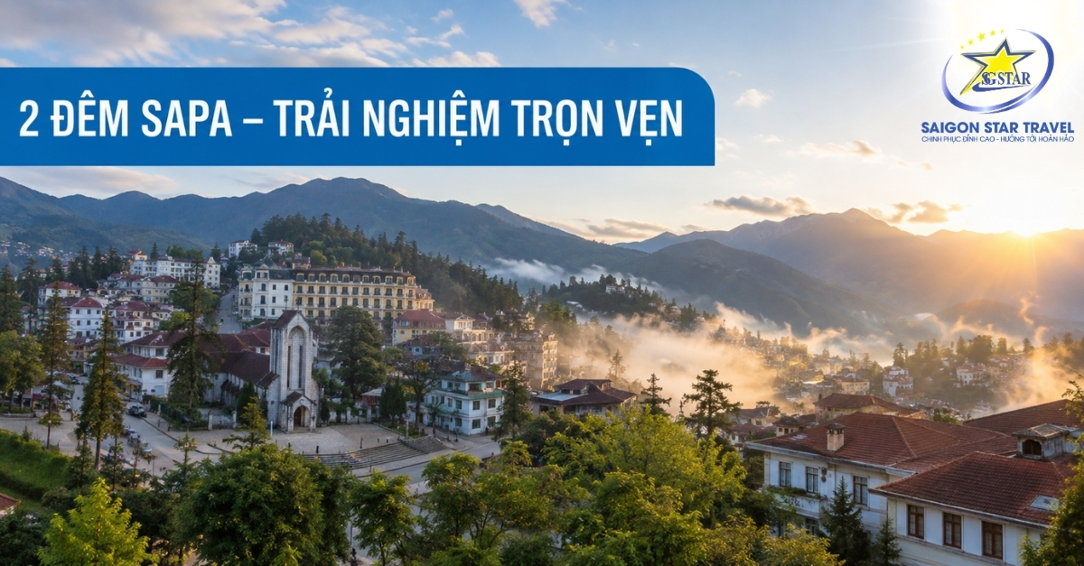 Hai đêm nghỉ tại Sapa trong Tour miền Bắc 6 ngày 5 đêm