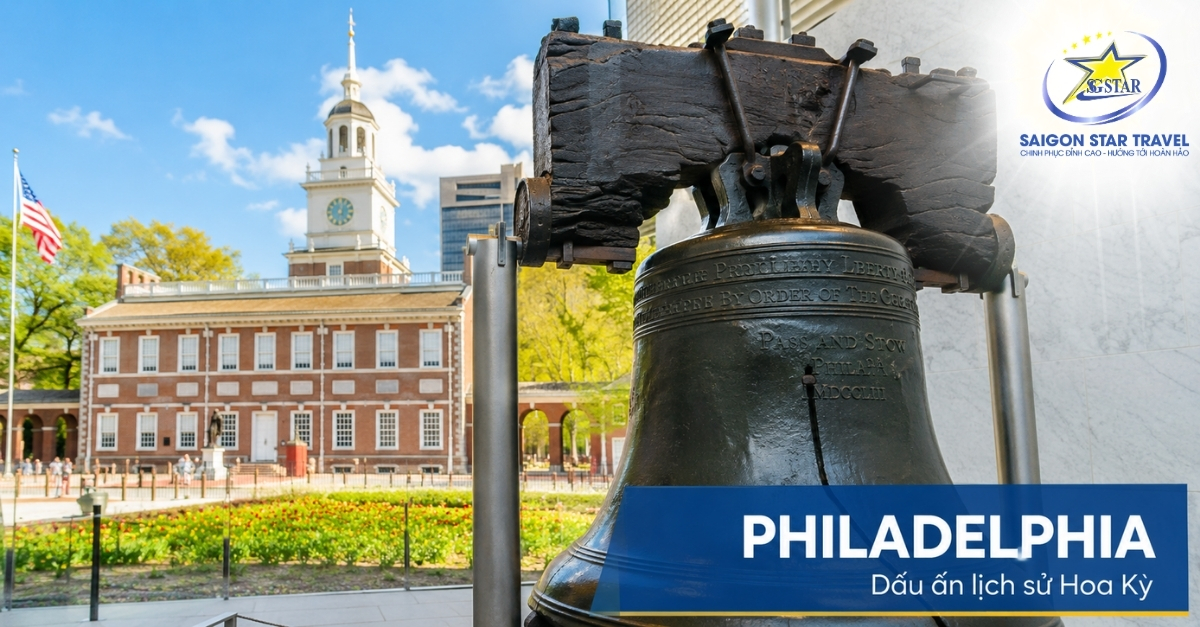 Liberty Bell tại Philadelphia trong Tour Bờ Đông Mỹ