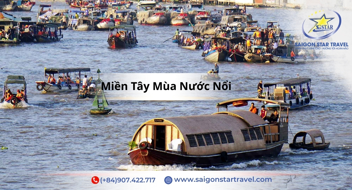 Miền Tây mùa nước nổi - Tour Miền Tây