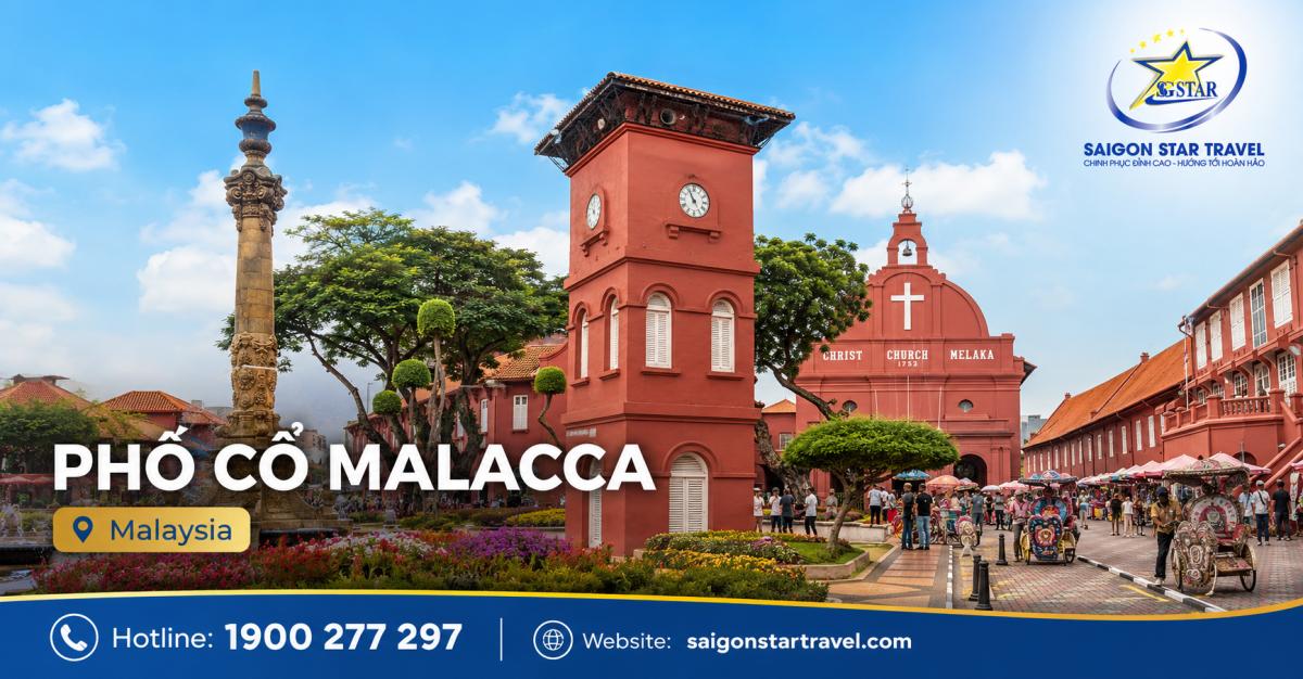 Phố cổ Malacca Malaysia trong tour Singapore Malaysia Indonesia