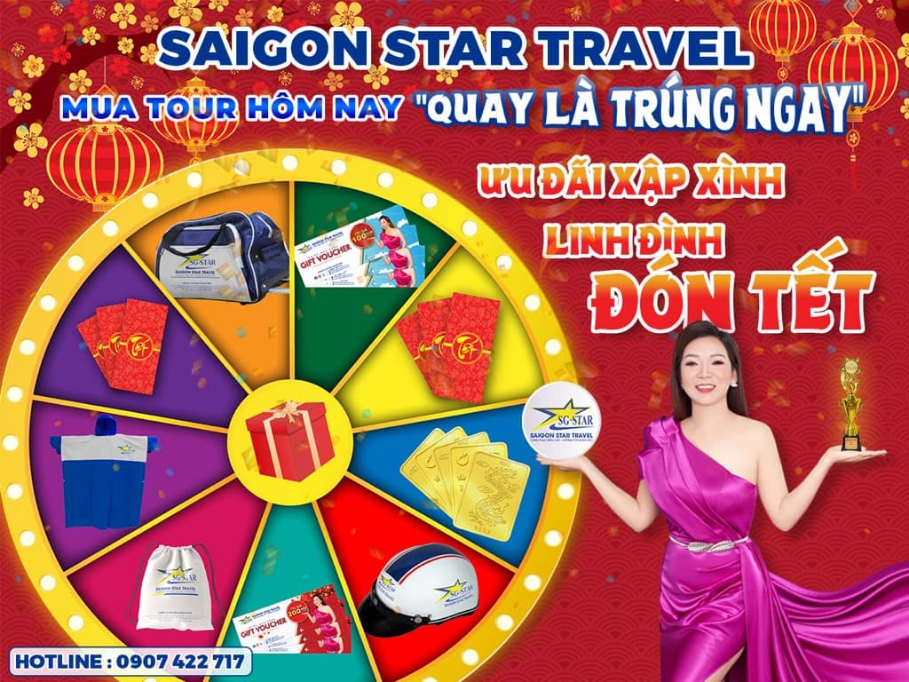 Ưu Đãi Xập Xình - Linh Đình Đón Tết - Đón Xuân Tân Sửu cùng Saigon Star Travel | Saigon Star Travel Hãy đón Xuân Tân Sửu cùng Saigon Star Travel