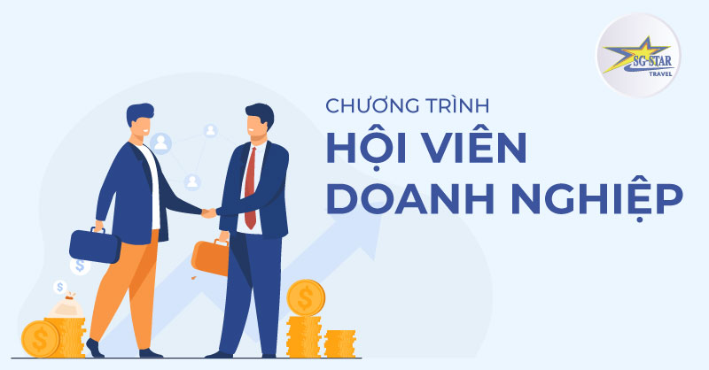 Chương Trình Hội Viên Dành Cho Doanh Nghiệp | Saigon Star Travel Chương trình Hội Viên - Dành cho Doanh Nghiệp - Saigon Star Travel