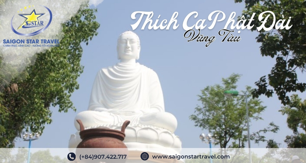 Thích Ca Phật Đài - Tour Vũng Tàu 1 Ngày 1 Đêm