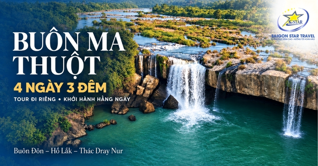 Tour Buôn Ma Thuột 4 ngày 3 đêm đi riêng, khám phá thác Dray Nur, Buôn Đôn và hồ Lắk