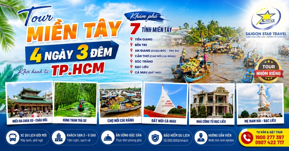Tour Miền Tây 4 ngày 3 đêm từ TpHCM cho nhóm khách đi riêng