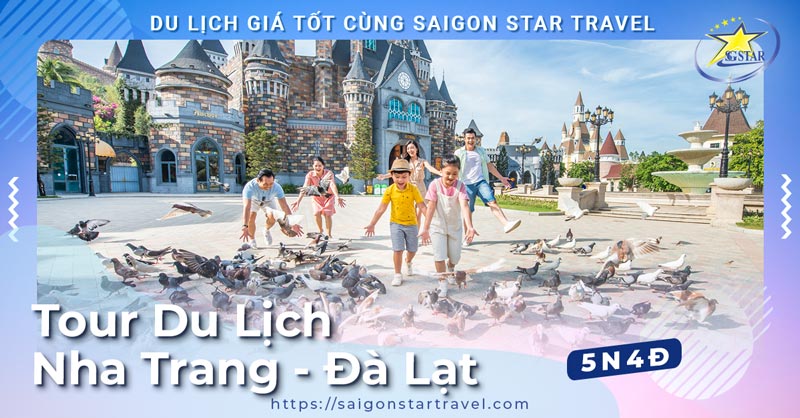 Tour Nha Trang Đà Lạt 5 Ngày 4 Đêm | Bao Trọn Gói | Du Lịch 2024 | Saigon Star Travel Tour Nha Trang Đà Lạt 5 Ngày 4 Đêm | Bao Trọn Gói | Du Lịch 2025