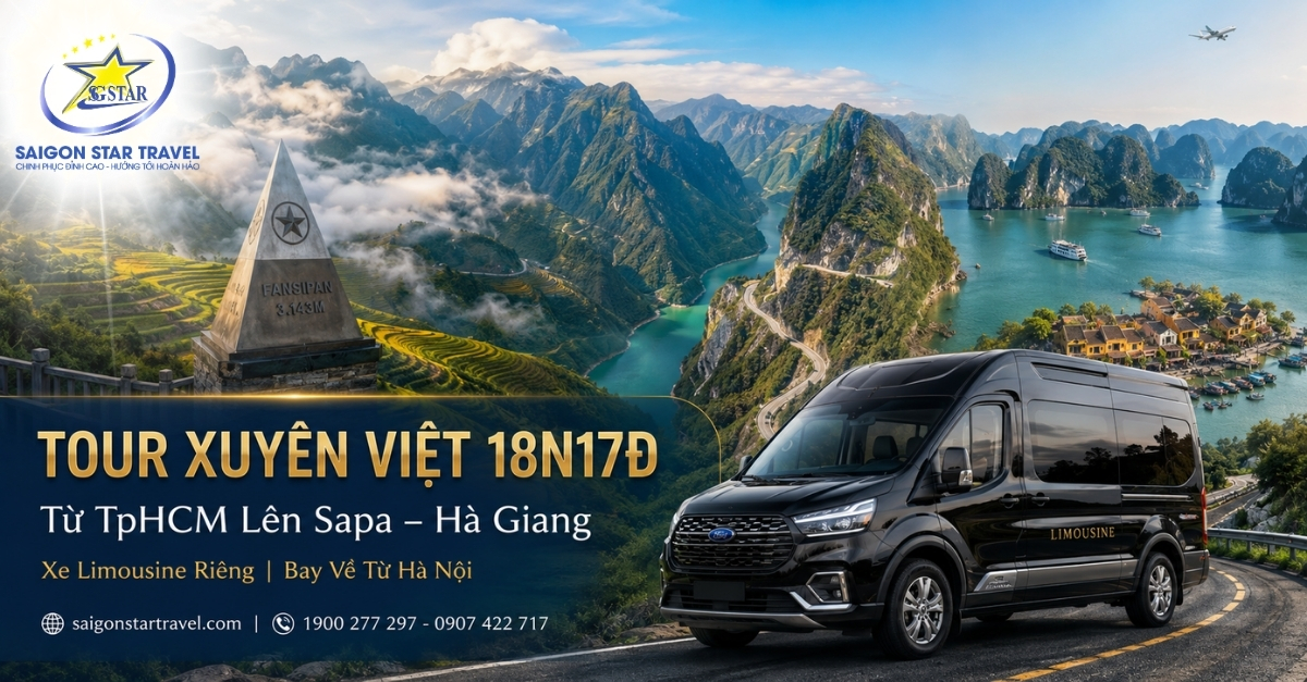 Tour Xuyên Việt 18 ngày 17 đêm bằng xe limousine từ TpHCM lên Sapa Hà Giang